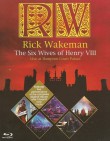 Rick Wakeman - The Six Wives Of Henry VIII - Live At Hampton Court Palace (Blu-ray Disc)