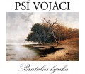 Psí Vojáci ‎- Brutální Lyrika (Vinyl LP)